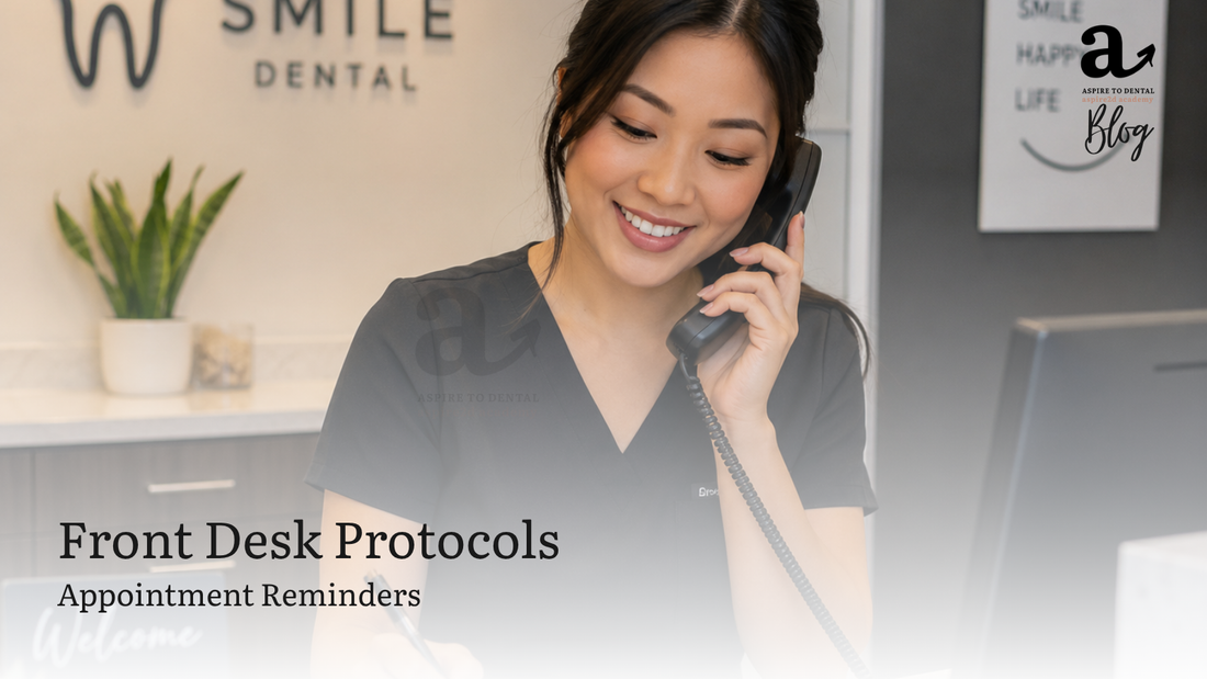 Front Desk Protocol: Appointment Reminders