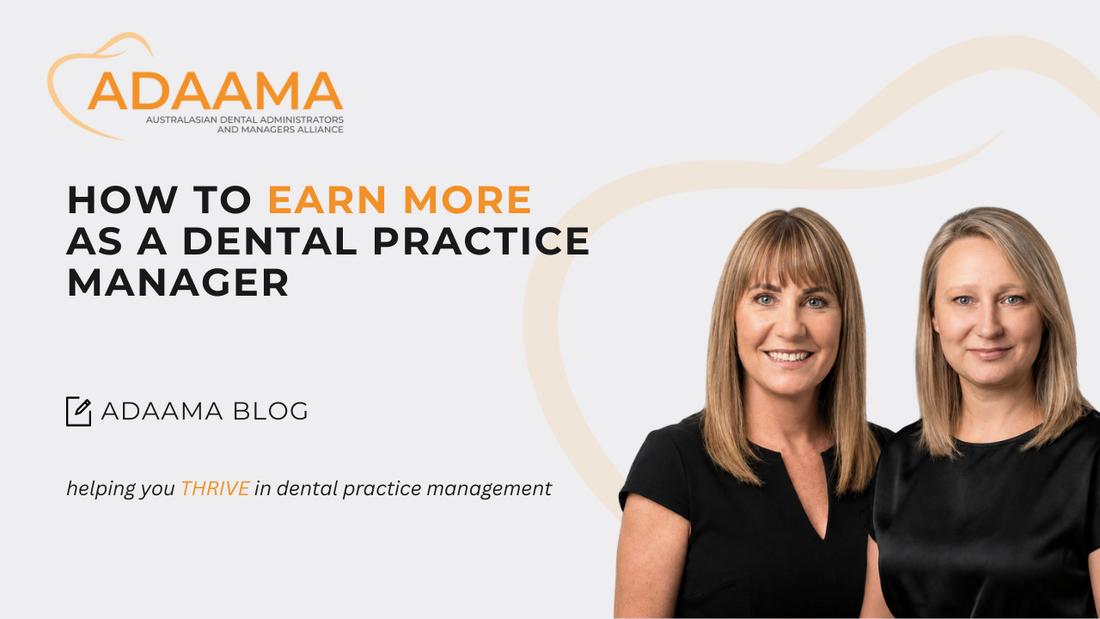 How to Earn More as a Dental Practice Manager