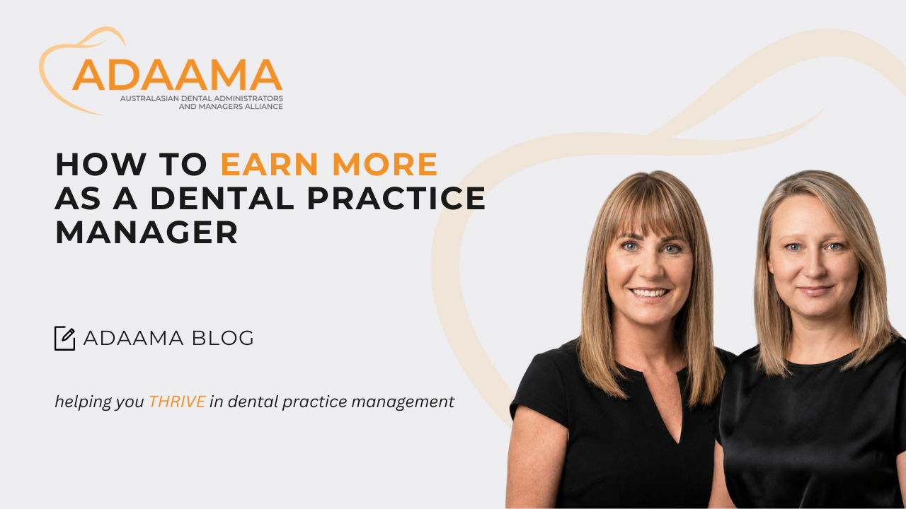 How to Earn More as a Dental Practice Manager