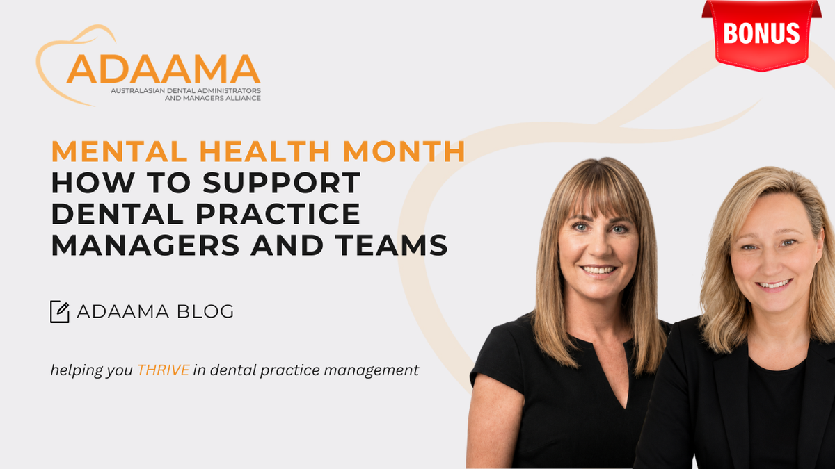 Mental Health Month – How To Support Dental Practice Managers and Teams