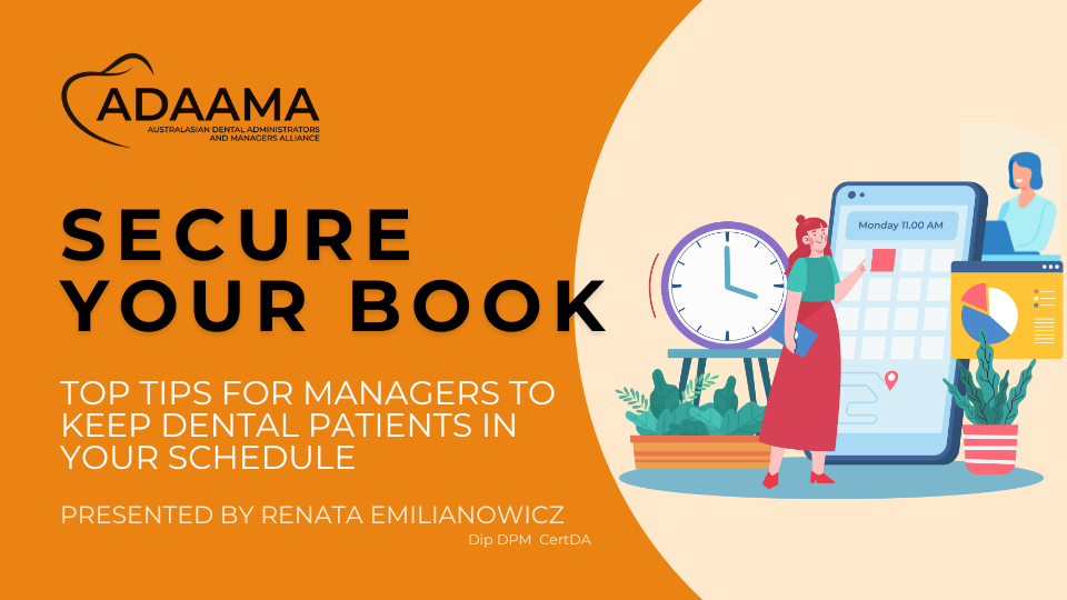 ADAAMA Webinar: Secure Your Book! Patient retention strategies.